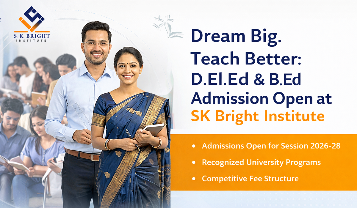 D.El.Ed & B.Ed Admission 2026-28 | Teacher Training Course in Malda